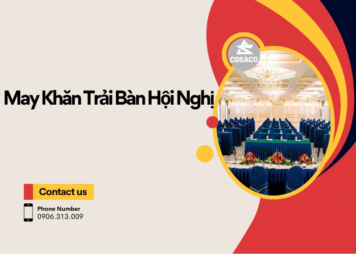May Khăn Trải Bàn Hội Nghị