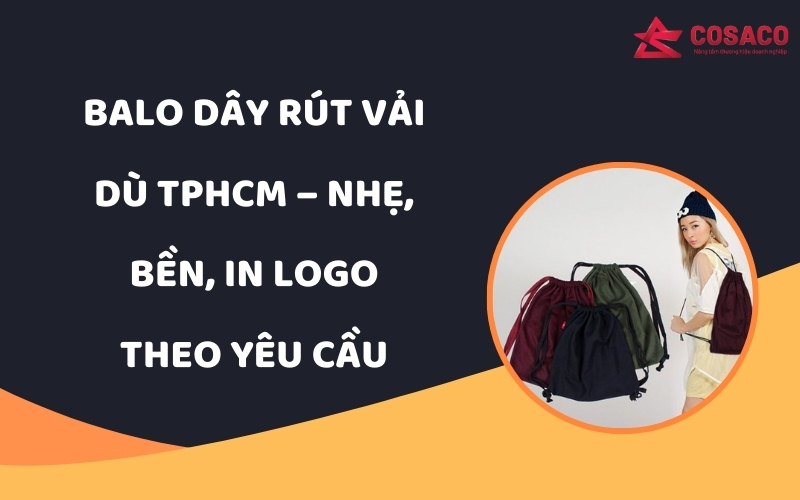 Balo dây rút vải dù TPHCM