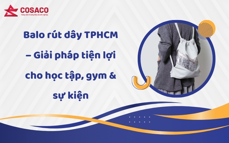 Balo rút dây TPHCM