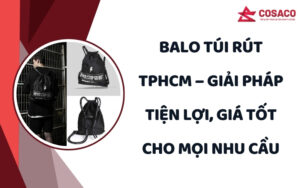 Balo túi rút TPHCM