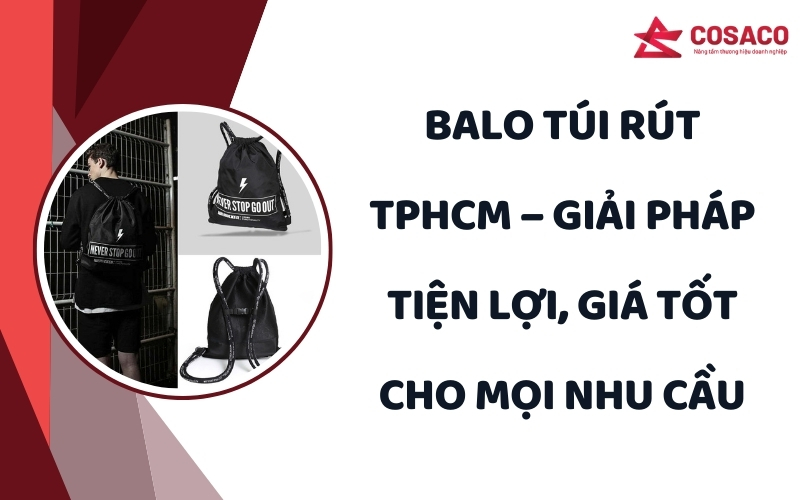 Balo túi rút TPHCM