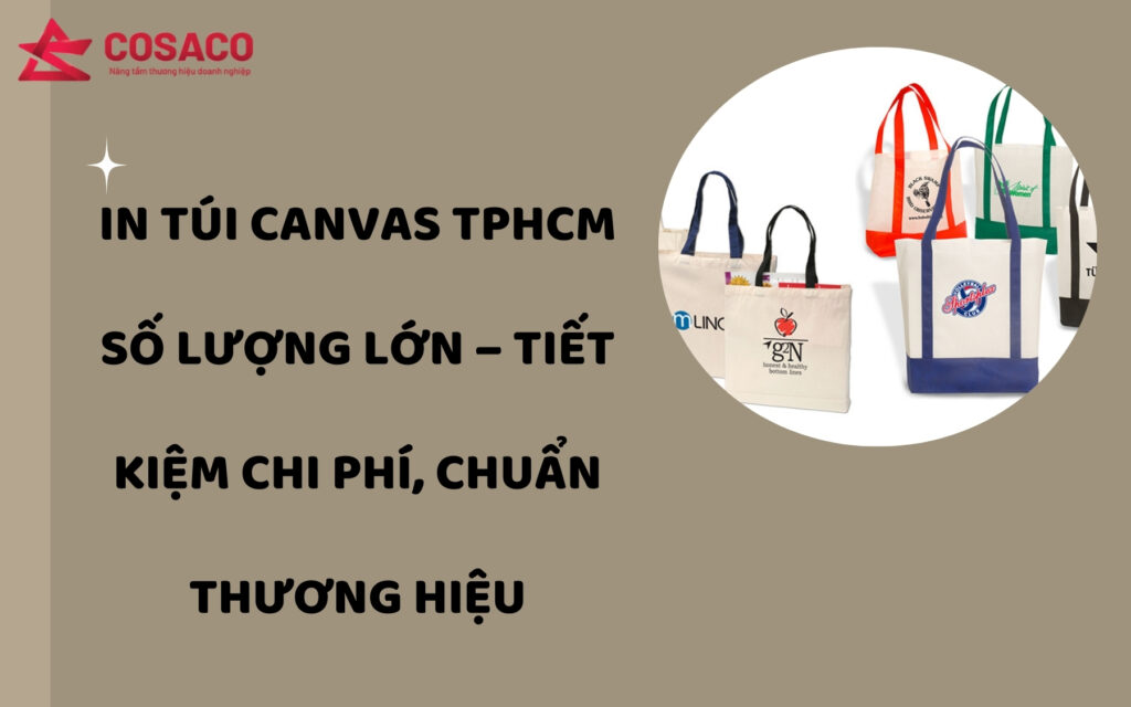 In túi Canvas TPHCM