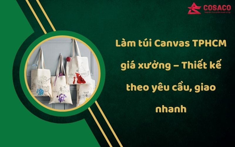 Làm túi Canvas TPHCM