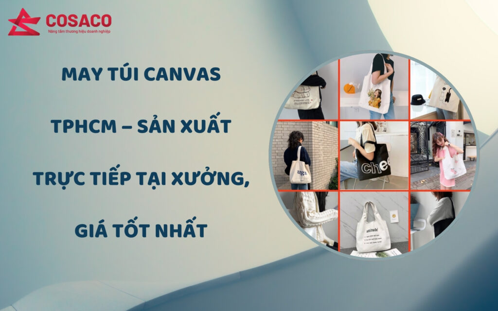 May túi Canvas TPHCM