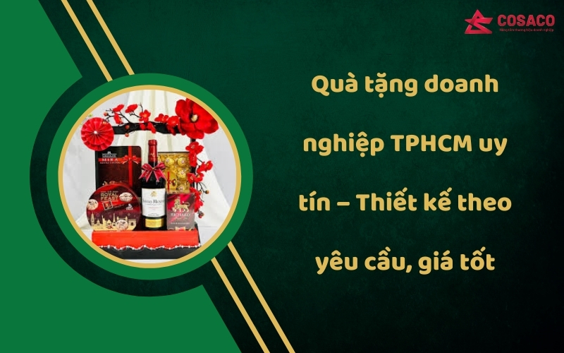 Quà tặng doanh nghiệp TPHCM
