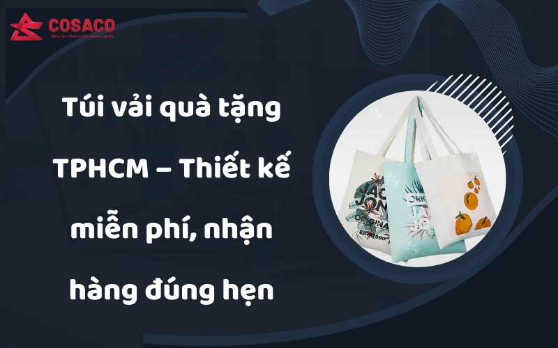 Túi vải quà tặng TPHCM
