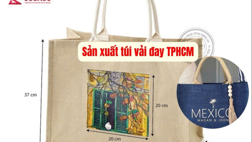 Sản xuất túi vải đay TPHCM