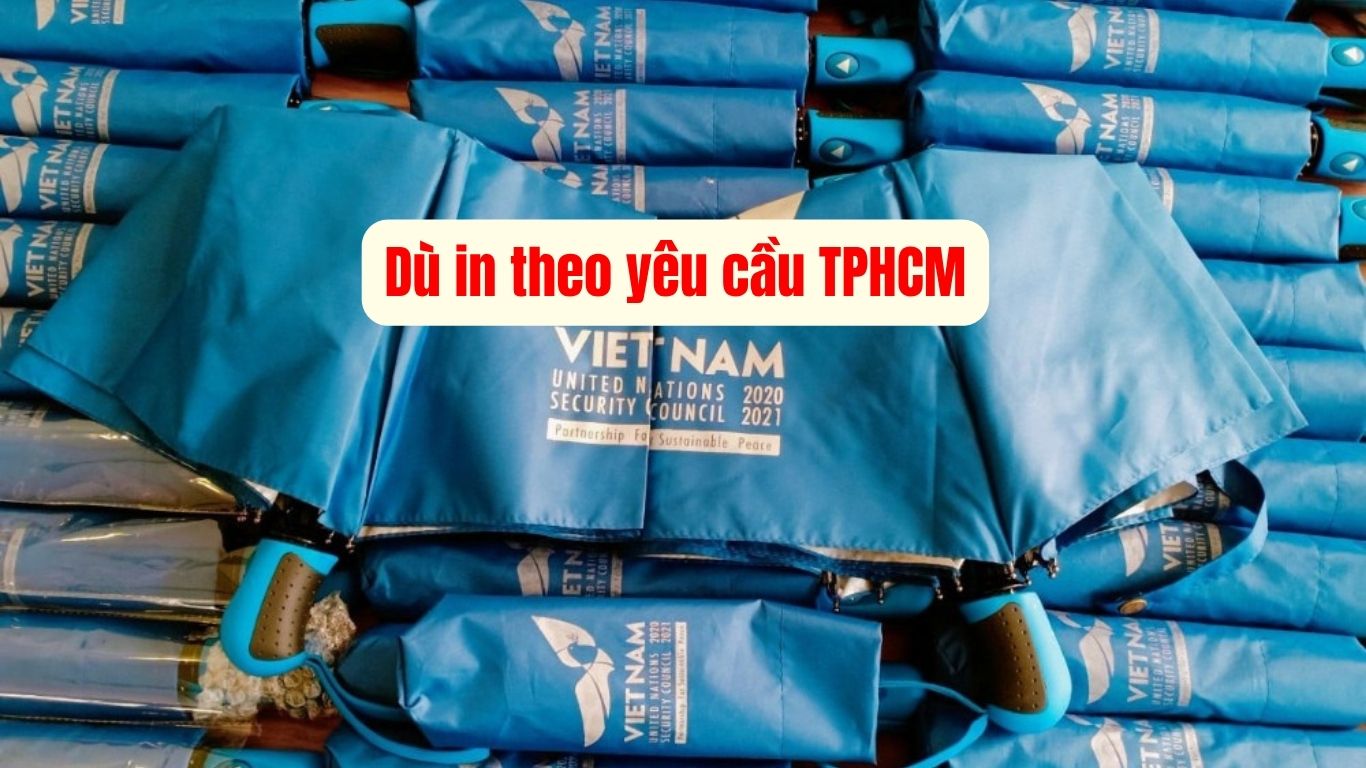 dù in theo yêu cầu TPHCM