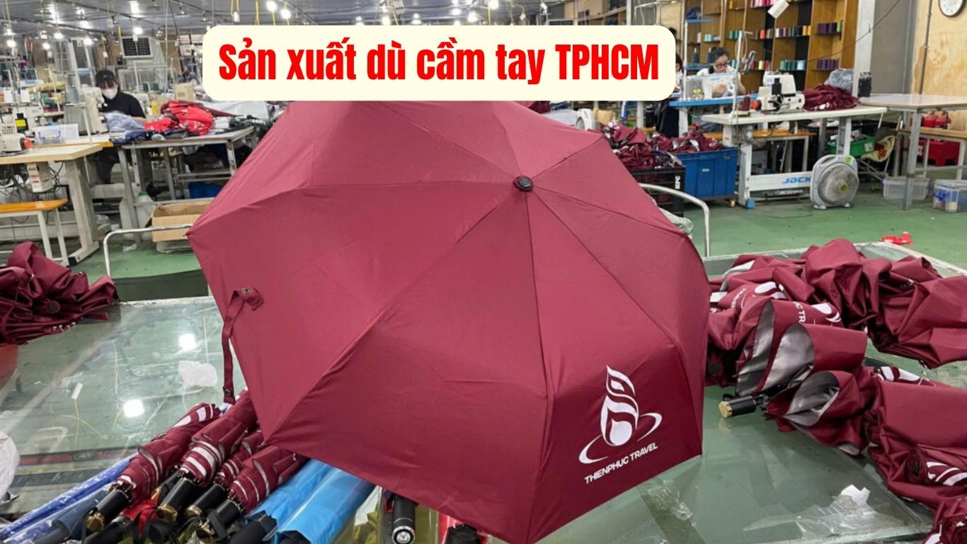 sản xuất dù cầm tay TPHCM