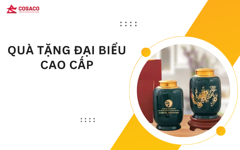 Quà tặng đại biểu cao cấp