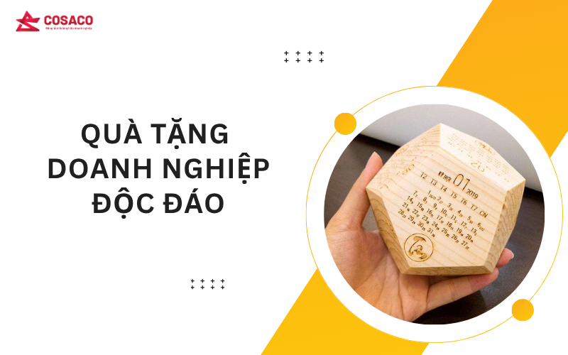 Quà tặng doanh nghiệp độc đáo