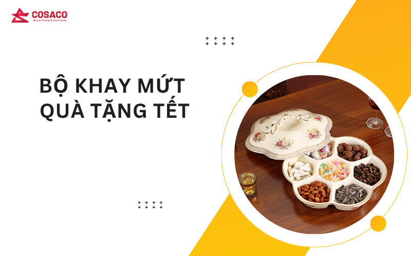 Bộ khay mứt quà tặng tết