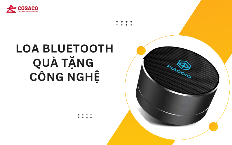 Loa bluetooth quà tặng công nghệ
