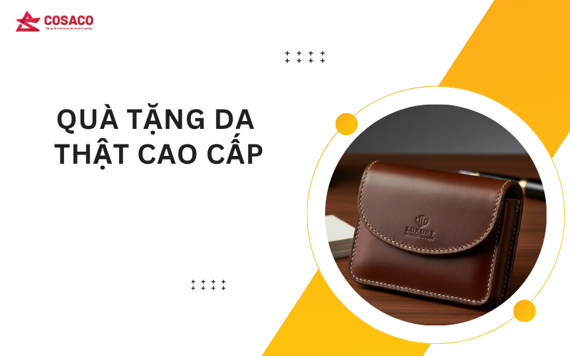 Quà tặng da thật cao cấp