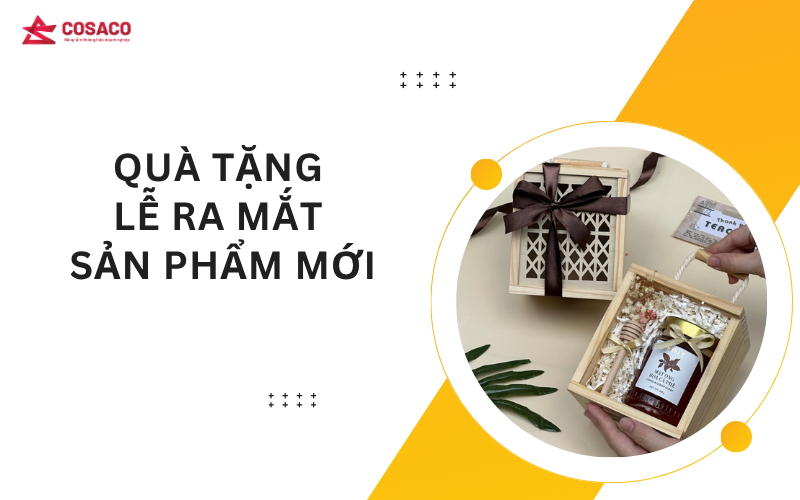 Quà tặng lễ ra mắt sản phẩm mới