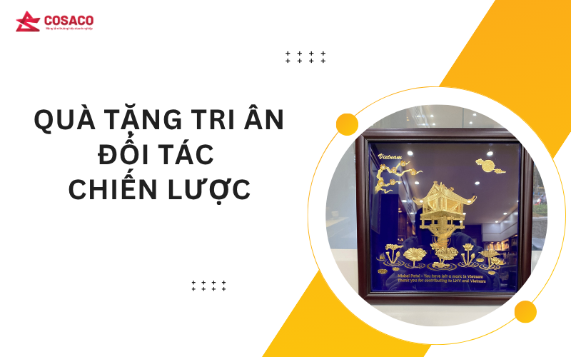Quà tặng tri ân đối tác chiến lược