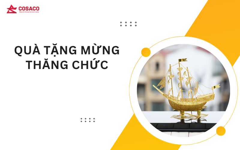 quà tặng mừng thăng chức